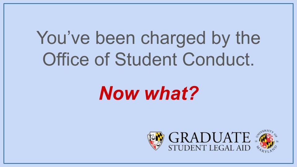 You've been charged by the Office of Student Conduct.  Now what?